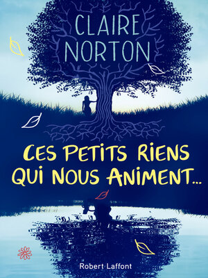 cover image of Ces petits riens qui nous animent...